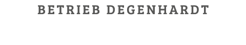 Betrieb Degenhardt