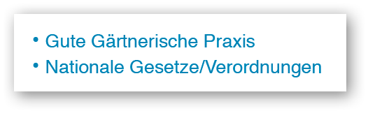    Gute G rtnerische Praxis    Nationale Gesetze Verordnungen